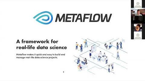 useR! 2020: End-to-end machine learning with Metaflow (S. Goyal, B. Galvin, J. Ge), tutorial
