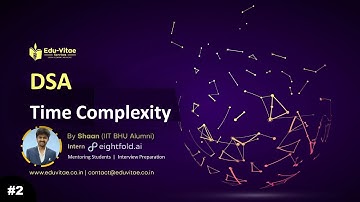 Time Complexity Part-1 | DSA Full Course | Lecture - 2 | EduVitae Services
