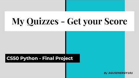 CS50P Final Project - My Quizzes
