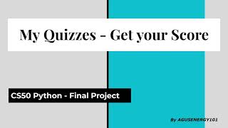 CS50P Final Project - My Quizzes