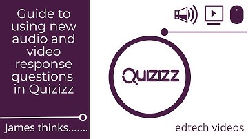 Guide to using new audio and video response questions in quizizz