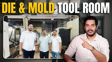 Toolroom Visit by RVM CAD | Die & Mold Manufacturing Tool Room with Advanced CNC VMC Programming