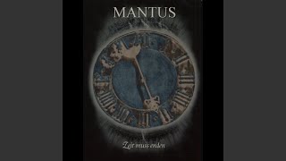 Video thumbnail of "Mantus - Zeit muss enden"