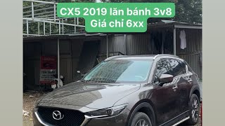 Mazda CX5 2019 mẫu mới 2020. Chạy chuẩn 3v8 4 lốp theo xe bánh sơ cua chưa rớt