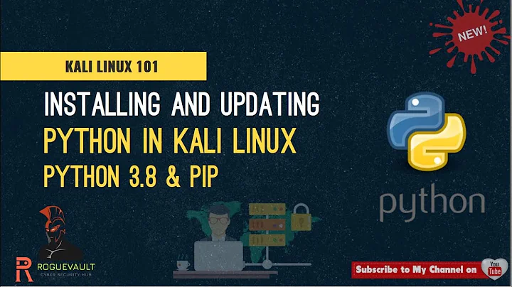 How to Install / Update Python & PIP  in Kali Linux 2020.1 | Kali Linux 101