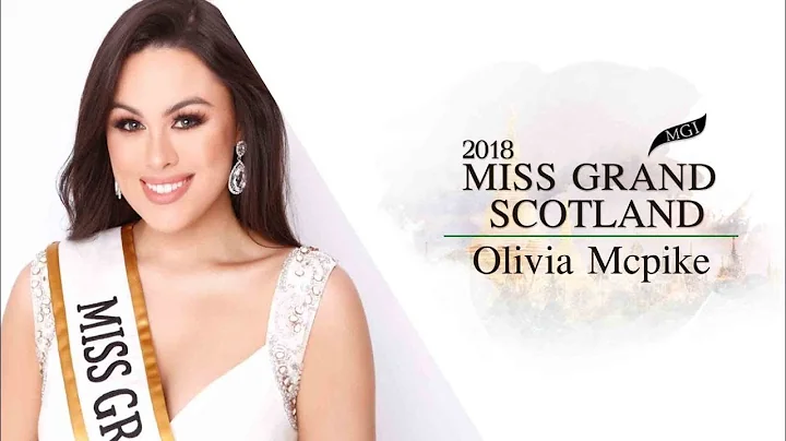 Miss Grand Scotland 2018 - Olivia Mcpike