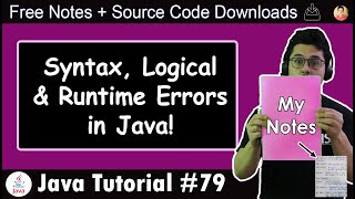 Syntax Errors, Runtime Errors & Logical Errors in Java (Demo)