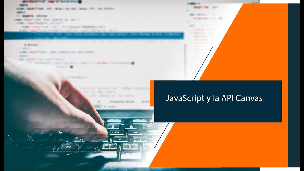 JavaScript y la API Canvas - YouTube