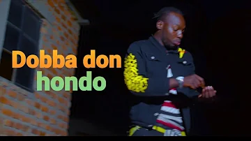 Dobba Don - hondo ( Official Video ) chero akapenga kuimba haregedze.