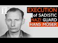 Execution of Hans Möser - Bestial Nazi Guard at Mittelbau Dora & Auschwitz Concentration Camps -WW2