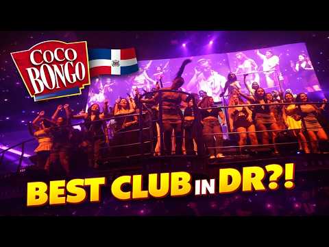 Coco Bongo Punta Cana 2026 | Is This the Best Club in DR?! 🇩🇴