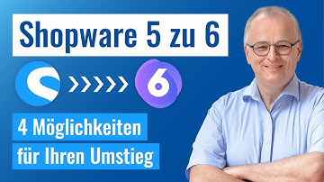 Migration Shopware 5 zu Shopware 6