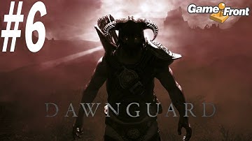 The Dawnguard Show -- Skyrim DLC with Mitch - PT. 6 - The Bloodstone Chalice Part 2