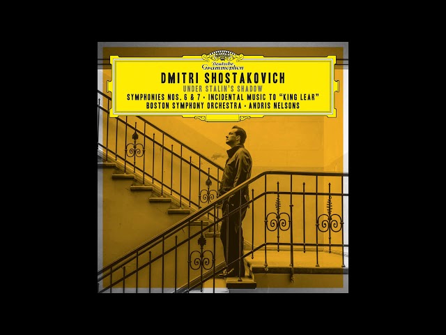 Chostakovitch - Le Roi Lear (Musique de scène): extraits (la fin) : Symph Boston / A.Nelsons