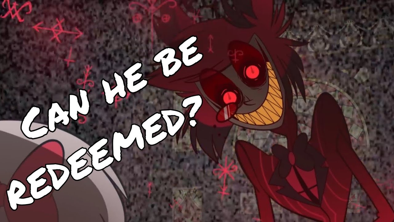 Hazbin Hotel Theories | Is It Possible For Alastor to Be Redeemed ...
