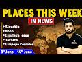 Places in NEWS | Important Places of Week in NEWS | UPSC Prelims 2027 | Geography in NEWS