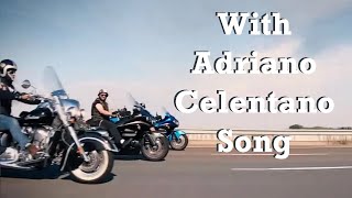 Moto Day with The Crew MC and Adriano Celentano song