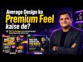 Photoshop Design Premium Kaise Banaye? 3 Visual Psychology Fixes