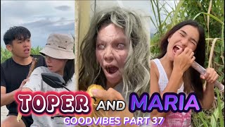 TOPER AND MARIA | EPISODE 37 | FUNNY TIKTOK COMPILATION | GOODVIBES