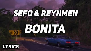 Sefo & Reynmen - Bonita (Lyrics/Sözleri) Resimi