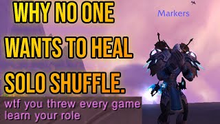 What it's like to Heal in Solo Shuffle...