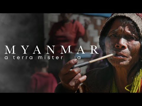 MYANMAR - A terra misteriosa