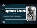 Raymond Cattell - teoria de los rasgos