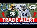 🚨 Indianapolis Colts TRADE Zaire Franklin To Green Bay Packers For Colby Wooden | Colts News