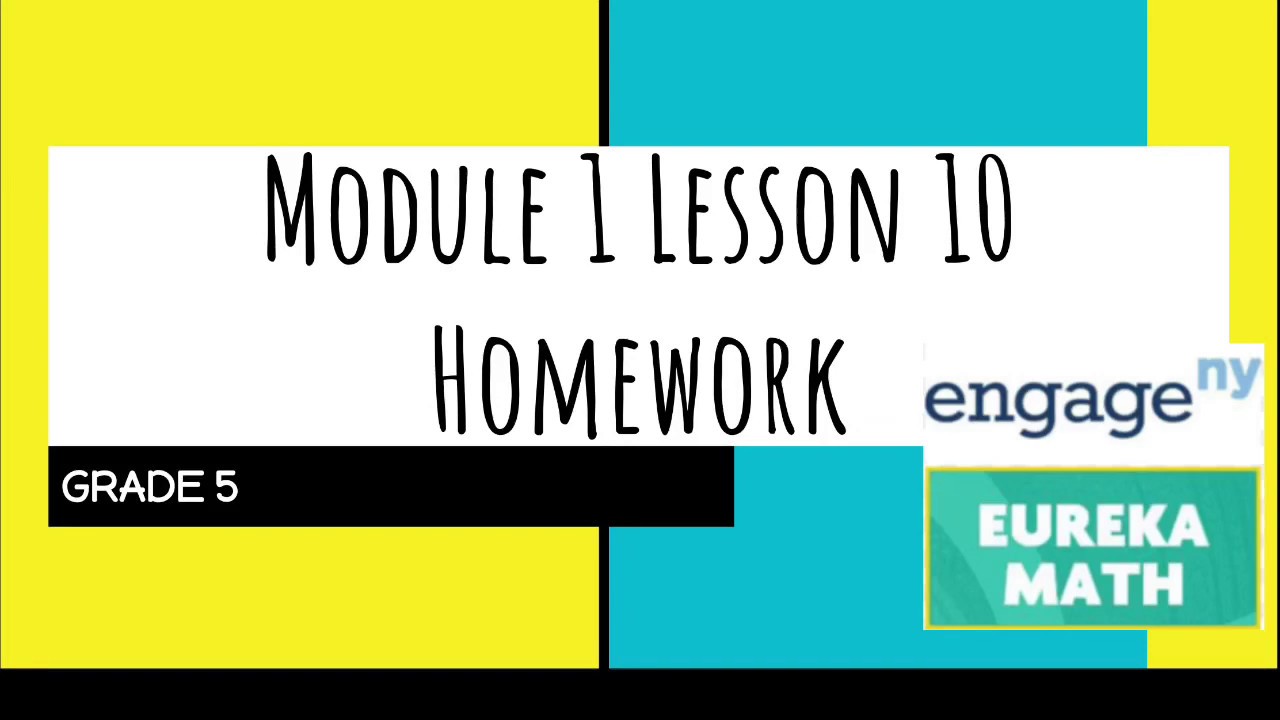 module 1 lesson 10 homework 5th grade