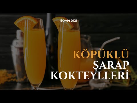 Köpüklü Şarap Kokteylleri Nasıl Yapılır | Kolay Kokteyl Tarifi