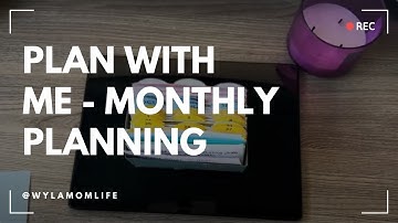 Achieving Monthly Goals: Plan with Me