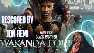 Black Panther Wakanda Forever Theme | Rescored by @jonremimuziq