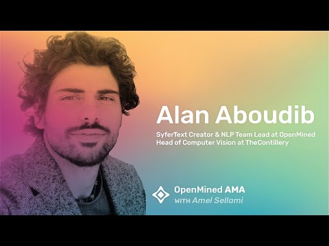 OpenMined AMA with Alan Aboudib