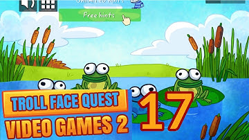 Troll Face Quest : Video Games 2 : Level 17 : Android / iOS Game