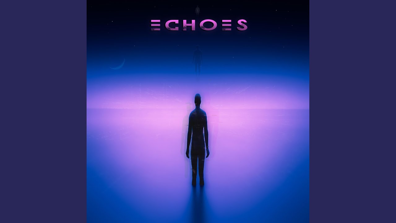 Echoes (feat. Danny Riguez)