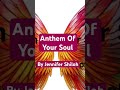 Anthem Of Your Soul