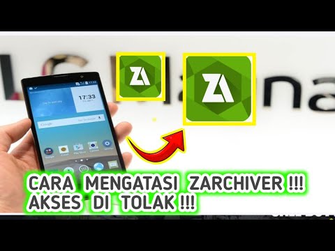 CARA MENGATASI ZARCHIVER AKSES DI TOLAK