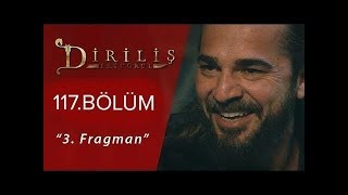 Diriliş Ertuğrul 117.Bölüm Fragmanı-1