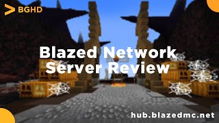 Blazed Network - Minecraft Server Review