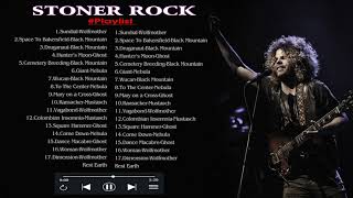 Stoner Best Songs - Stoner/Psychedelic Rock - Stoner Rock Videos