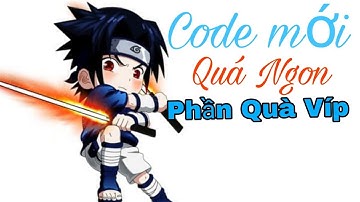 Làng lá Phiêu Lưu Ký - code làng lá Sự Cố Bảo Trì max ngon