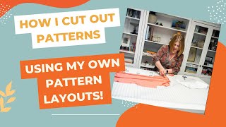 You Asked For It – Cutting Out a Pattern