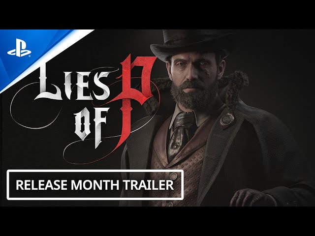 Lies of P Gets a Summer Release Window in Foreboding New Trailer