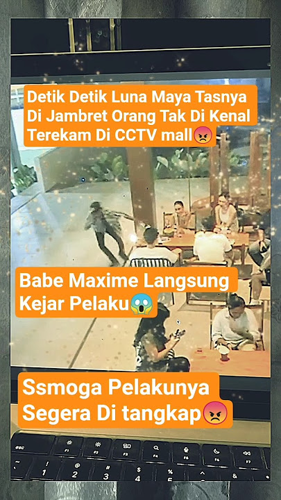 'viral!Tas Luna Maya Di Jambret Orang Tak Di Kenal Saat Asik Makan Dengan Maxime Di Mall'.