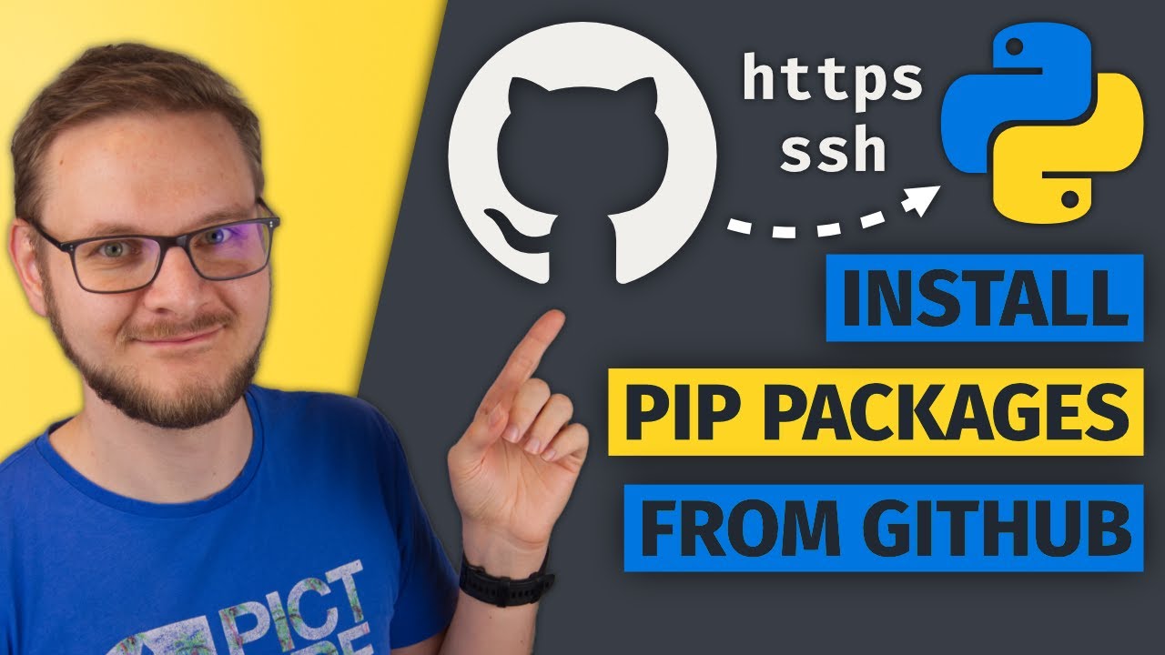 How To Install A Python Pip Package From Github (Https  Ssh)