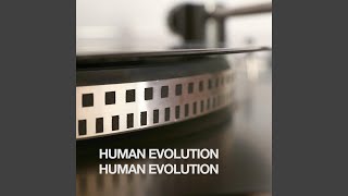 Human Evolution (Vocal Mix)