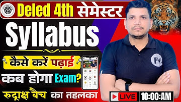 DELED 4TH सेमेस्टर तांडव शुरू /आ गया रुद्राक्ष बैच /DELED 4TH SEMESTER CLASS /PARIKSHA VEER