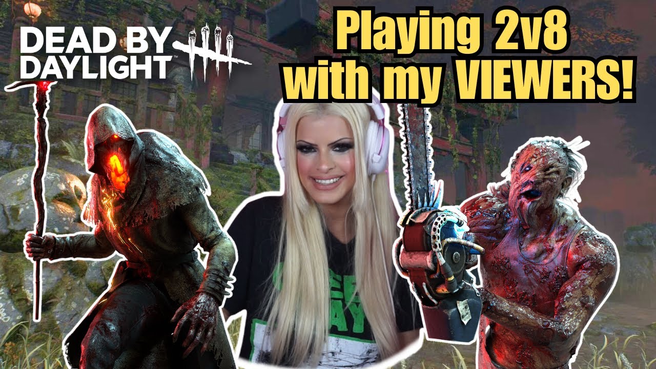 Playing 2V8 Killer Games (with viewers) | Dead By Daylight - YouTube