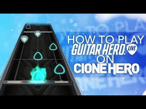 How To Play Guitar Hero Live Guitar On PC - GHL Properly On Clone Hero (1100 6 Fret Charts - Songs)