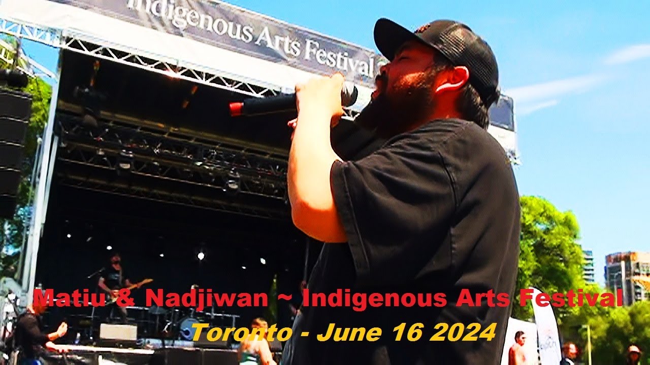 Matiu & Nadjiwan ~ Indigenous Arts Festival - Fort York Commons, Toronto - Sunday June 16 2024